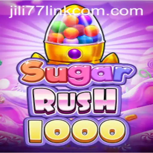 Exploring SugarRush1000 and the JILI77 Link
